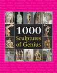 1000 Sculptures of Genius