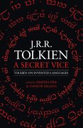 A Secret Vice: Tolkien on Invented Languages
