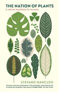 The Nation of Plants: A Radical Manifesto for Humans