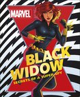 Marvel Black Widow: Secrets of a Super–spy