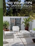 1000 Visual Tips on Garden Design