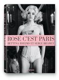 Bettina Rheims – Rose, c'est Paris