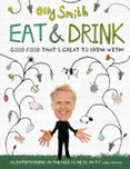 Eat & Drink by Olly Smith