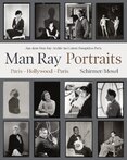 Man Ray – Portraits. Paris, Hollywood, Paris 1921–1976: Aus dem Man Ray–Archiv im Centre Pompidou Paris