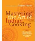 Mastering the Art of Indian Cooking