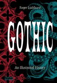 Gothic: An Illustrated History