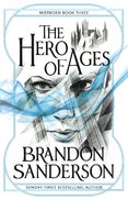 The Hero of Ages (Mistborn Book Three)