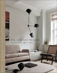 Mid–Century Modern: High–End Furniture in Collectors' Interiors