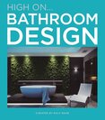High On… Bathroom Design