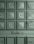 Walls: The Revival of Wall Decoration