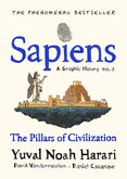 Sapiens. A Graphic History, Volume 2: The Pillars of Civilization
