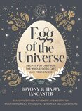 Egg of the Universe: From the community kitchen cafe and yoga studio