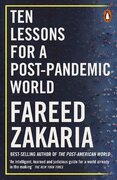 Ten Lessons for a Post–Pandemic World