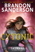 Cytonic (Skyward Book 3)
