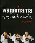 Wagamama – Ways With Noodles