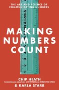 Making Numbers Count: The art and science of communicating numbers