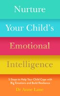 Nurture Your Child's Emotional Intelligence
