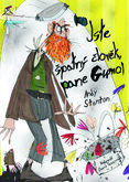 Jste špatný člověk, pane Gumo! (1)