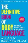 The Definitive Book of Body Language: How to read others' attitudes by their gestures