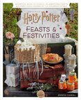 Harry Potter – Feasts and Festivities