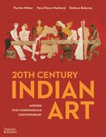 20th Century Indian Art: Modern, Post–Independence, Contemporary