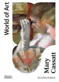 Mary Cassatt (World of Art)