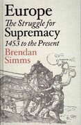 Europe: The Struggle for Supremacy