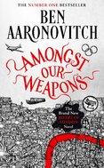 Amongst Our Weapons