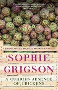 A Curious Absence of Chickens: A journal of life, food and recipes from Puglia