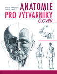 Anatomie pro výtvarníky – Člověk