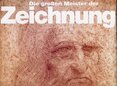 Die großen Meister der Zeichnung