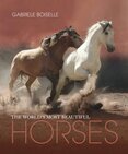 The Worlds Most Beautiful Horses