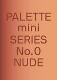 Palette mini series 00: Nude. New skin tone graphics