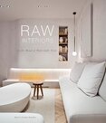 Raw Interiors. In the Mood of Wabi–Sabi Style