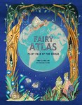 The Fairy Atlas: Fairy Folk of the World