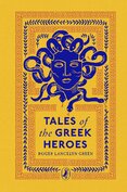 Tales of the Greek Heroes