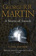 A Storm of Swords: Steel and Snow (A Song of Ice and Fire, Book 3 Part 1)