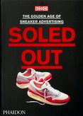 Soled Out: The Golden Age of Sneaker Advertising