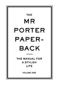 The Mr Porter Paperback