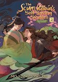 The Scum Villain’s Self–Saving System: Ren Zha Fanpai Zijiu Xitong (Novel) Vol. 2