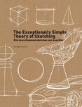 The Exceptionally Simple Theory of Sketching