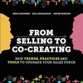 From Selling to Co–Creating