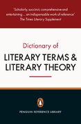 The Penguin Dictionary of Literary Terms and Literary Theory