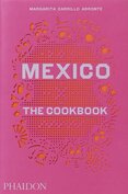Mexico the Cookbook