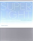 Superlight