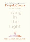 Living in the Light: Yoga for Self–Realization