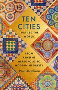 Ten Cities that Led the World