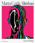 Marta Cerda Alimbau. Type to Image