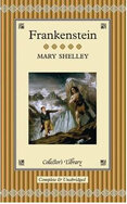 Frankenstein (Collector's Library)