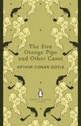 The Five Orange Pips and Other Cases